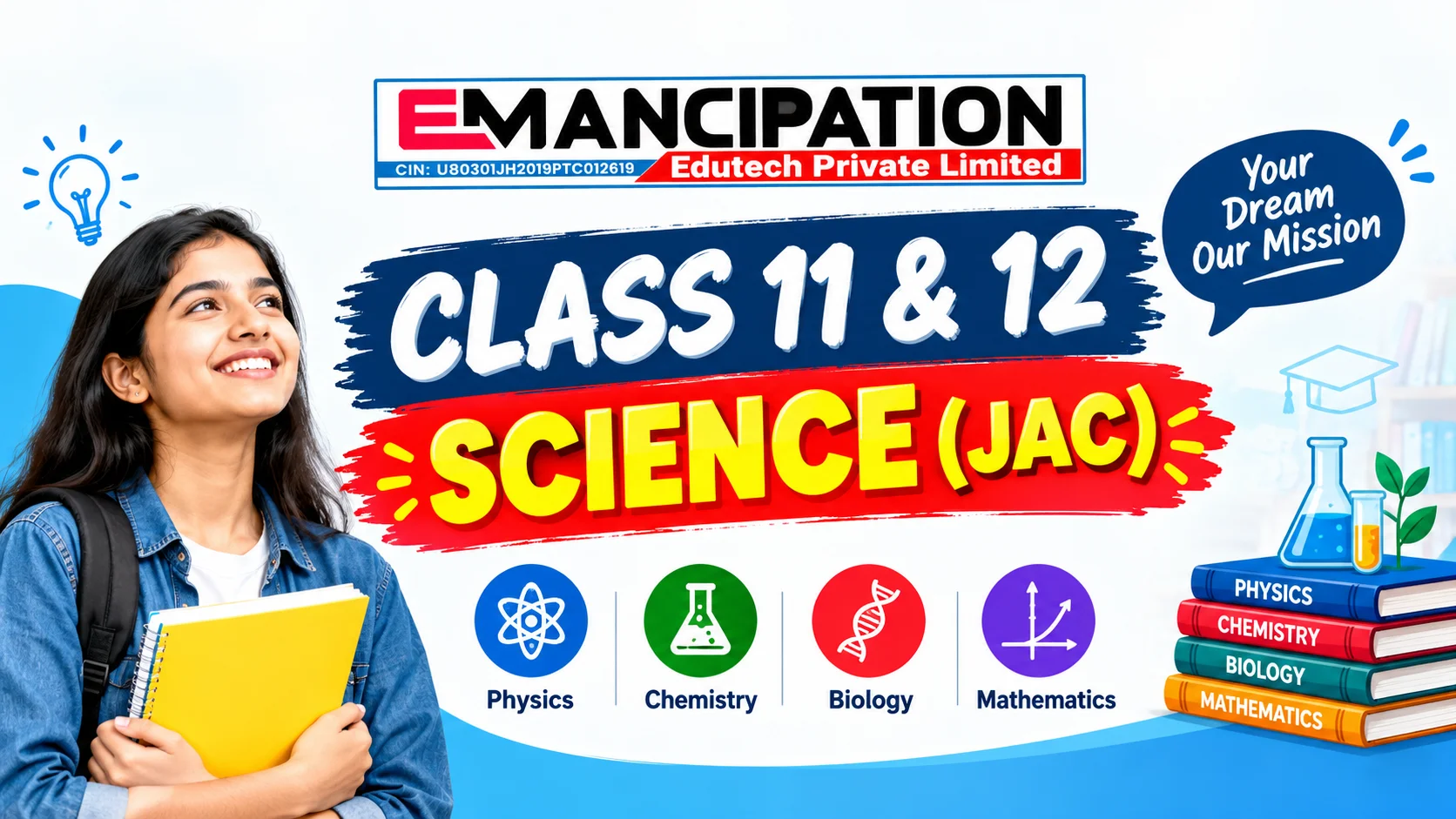 CLASS 11 & 12  SCIENCE (JAC)