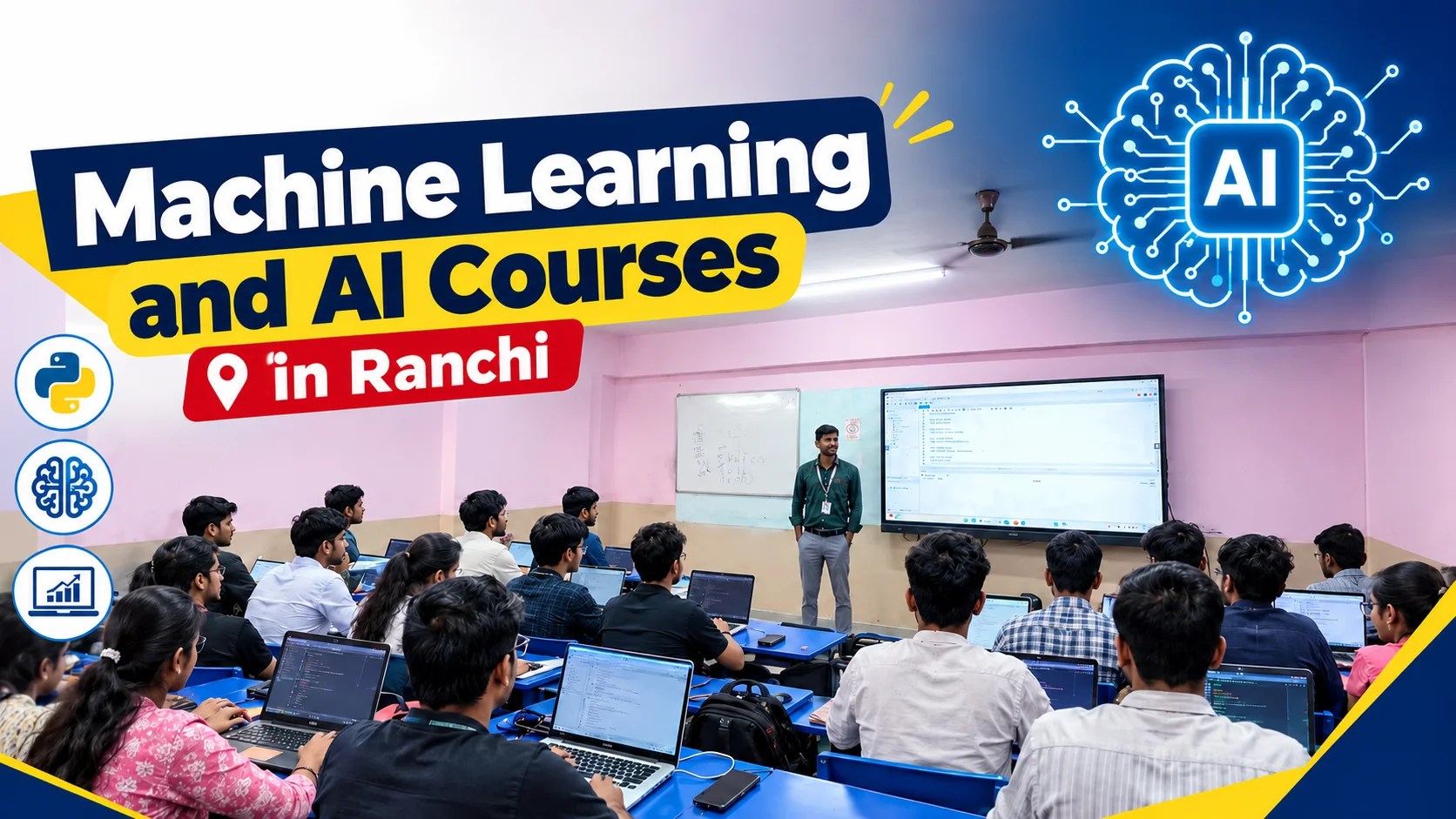 AI and Machine Learning Training in Ranchi for BCA, BTech and Beginners