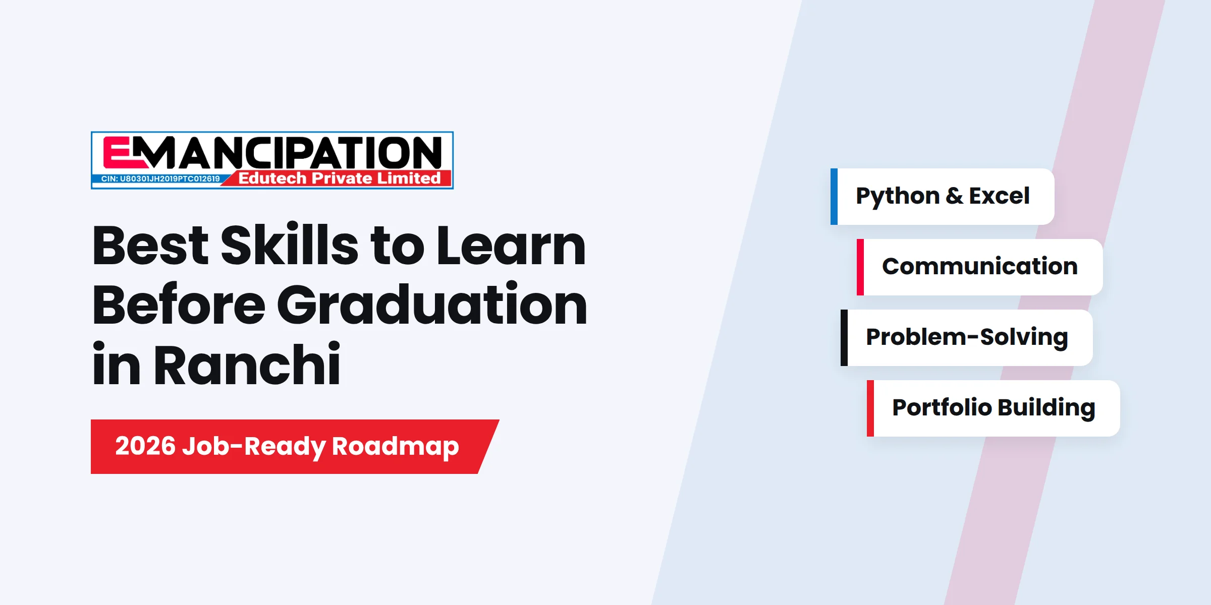 Best Skills to Learn Before Graduation in Ranchi: Your Job-Ready Roadmap